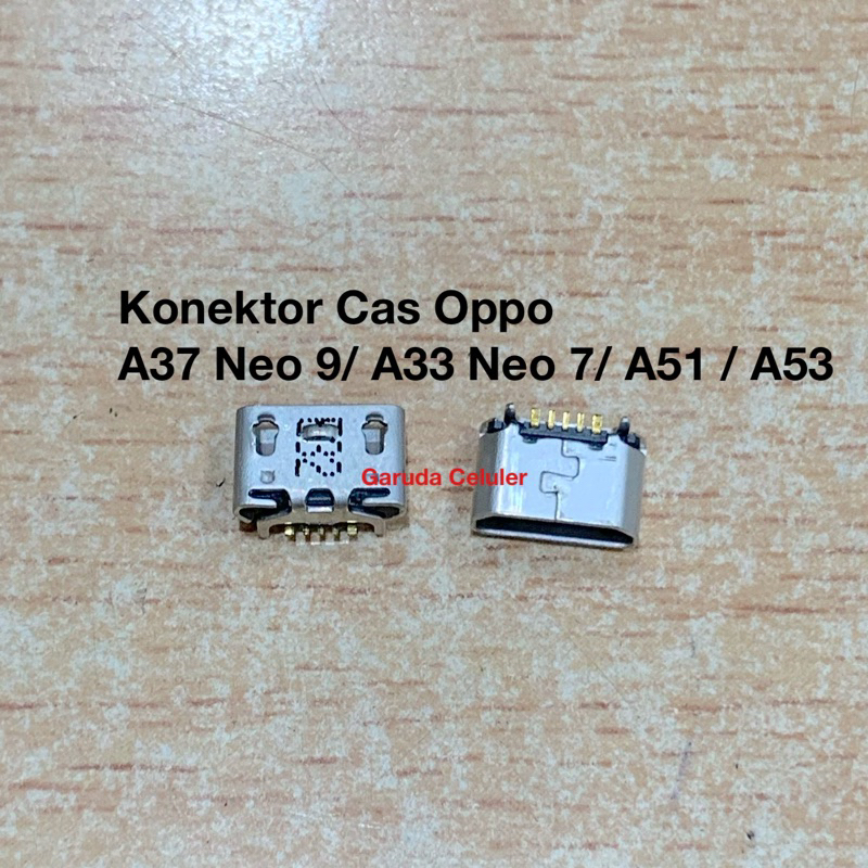 CONECTOR CAS OPPO A37 / NEO 9 / A33 / NEO 7 / A51 / A53 Konektor Casan