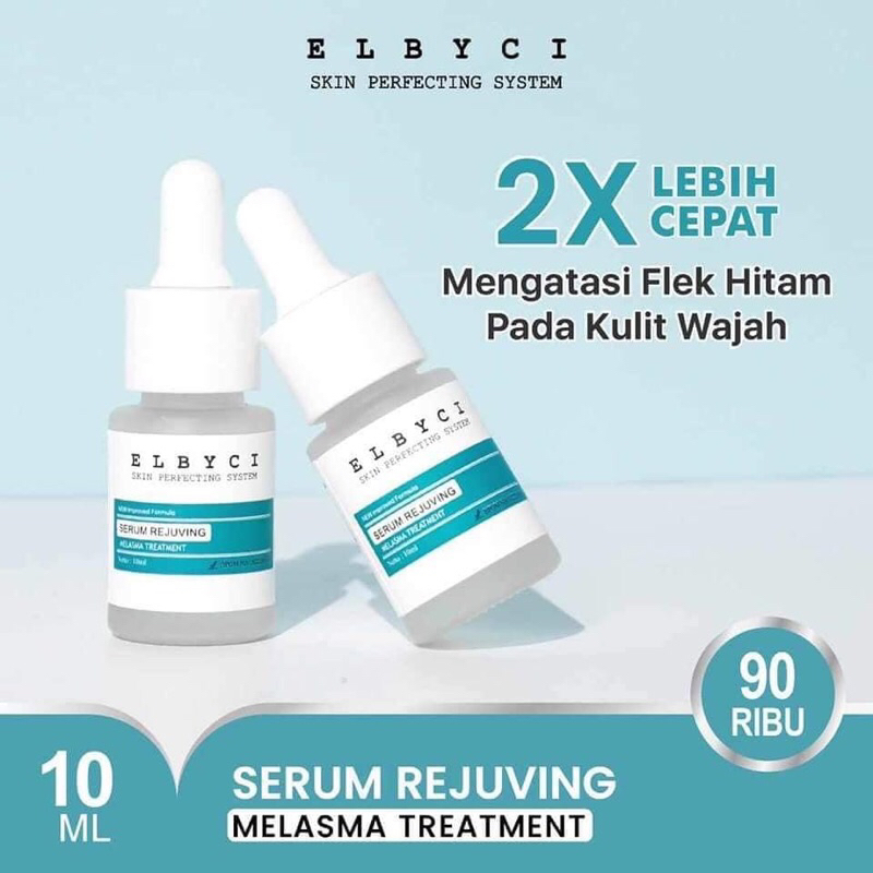 Elbyci Serum Rejuving/Melasma/Flek