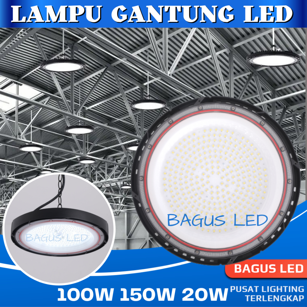 Lampu LED Highbay UFO Sorot Plafon Lampu Gantung Industri 100W 150W 200W