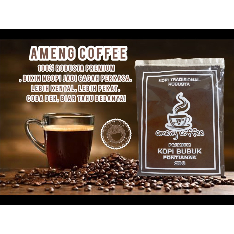 KOPI AMENG Coffee 200g shop kopi bubuk legendaris Ameng asli pontianak KHUNTIEN PILIHAN KOPI ROBUSTA
