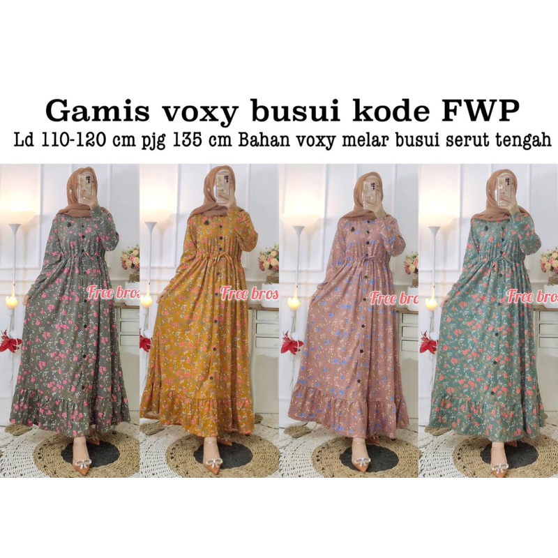 Gamis voxy busui fwp