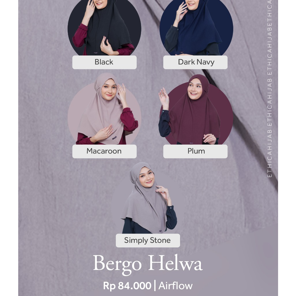 BERGO HELWA By ETHICA TERBARU