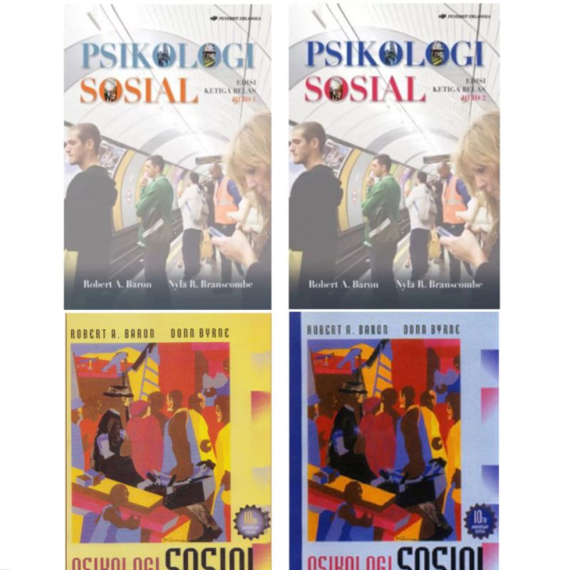 PSIKOLOGI SOSIAL ROBERT A. BARON -BUKU 1 & 2 EDISI 10