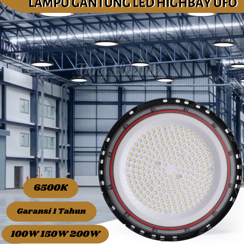 Lampu LED Gantung UFO Lampu Sorot High Bay UFO 100 W / 150 W / 200 W Bergaransi Outdoor