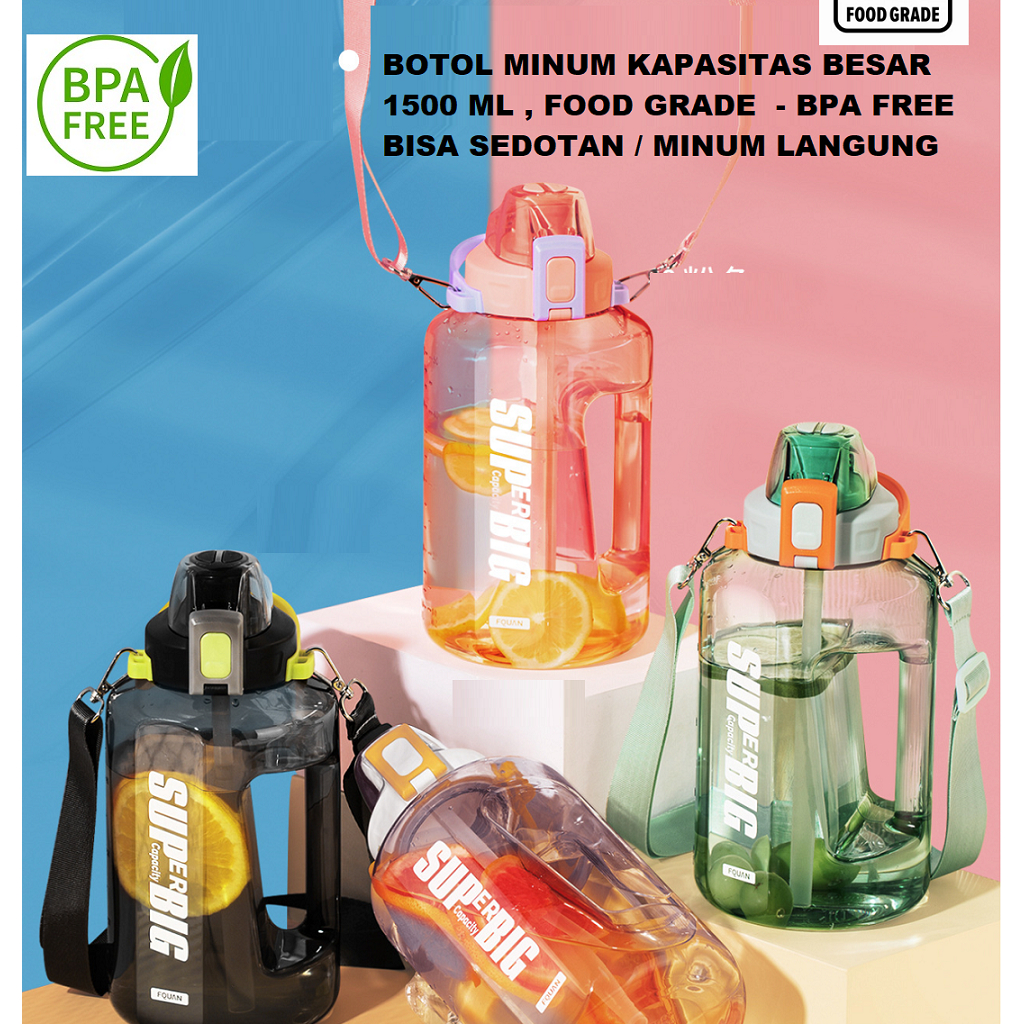 Botol minum Super Big Food Grade BPA Free 1500 ml dgn sedotan dan tali