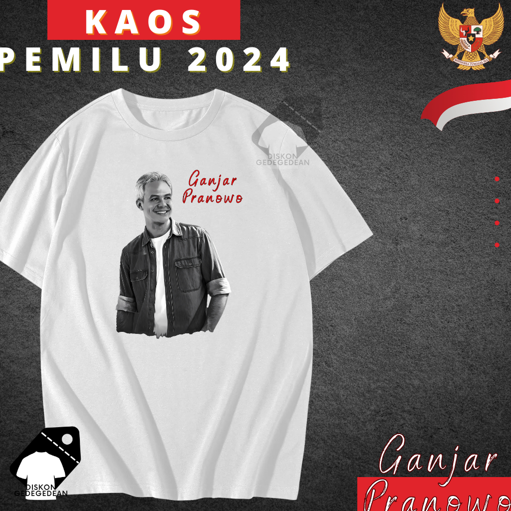 KAOS GANJAR PRANOWO - BAJU GANJAR PRANOWO -TSHIRT GANJAR PRANOWO - CALON PRESIDEN 2024 ( 5 MODEL ) T