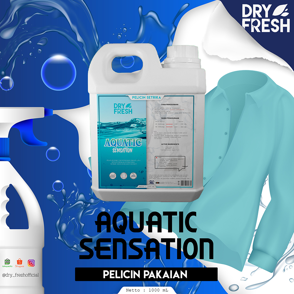 Pelicin setrika PREMIUM Pewangi setrika Laundry 1 Liter DRYFRESH AQUATIC SENSATION