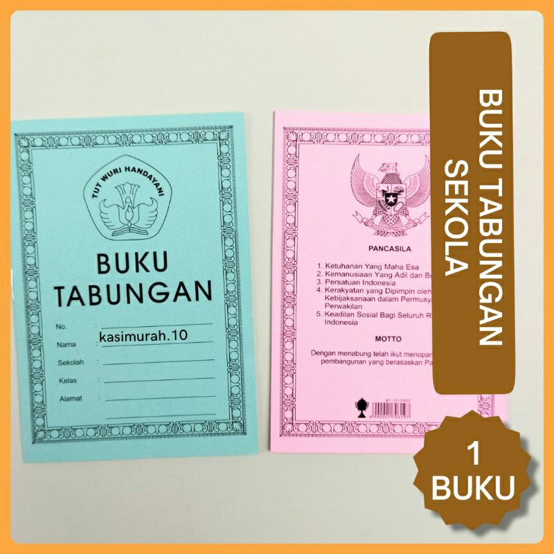 

Buku Tabungan Anak Sekolah / Buku Tabungan Manual / Buku Tabungan