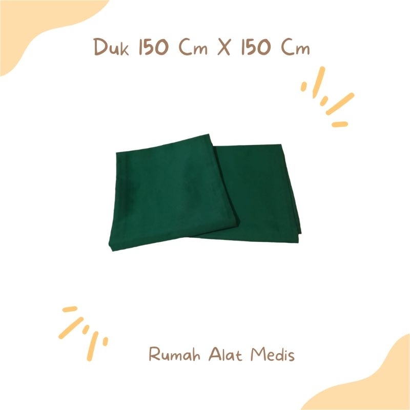 Duk Rapat / Bolong 100cm x 100cm / 150cm x 150cm / Duk Hijau / Duk Operasi Polos / Lubang / Kain Ope