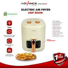 ADVANCE ELECTRIC AIR FRYER  ADF 50 A ADF50A  / ADF 50 AW ADF50AW AIR FRYER MANUAL KAPASITAS 5 LITER TRANSPARAN GLASS  800 Watt