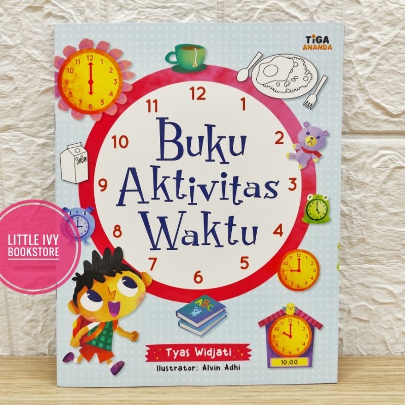 Buku Aktivitas Waktu. Buku Anak Tiga Ananda