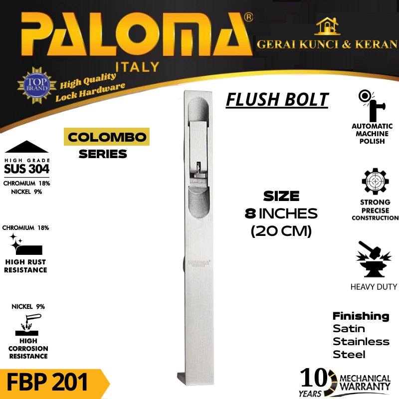 PALOMA FBP 201 SLOT PINTU  GRENDEL TANAM COLOMBO  8 INCH FLUSH BOLT (20CM) STAINLESS