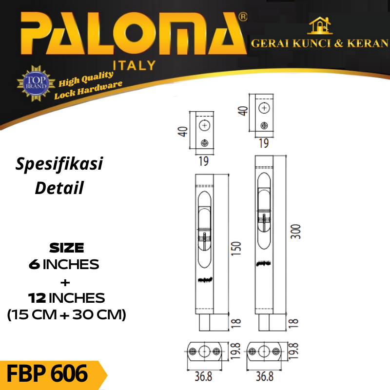 PALOMA FBP 606 Flush Bolt SABRINA 6&quot;+12&quot;  ( 15 + 30 CM)  Grendel Tanam Slot Pintu SN