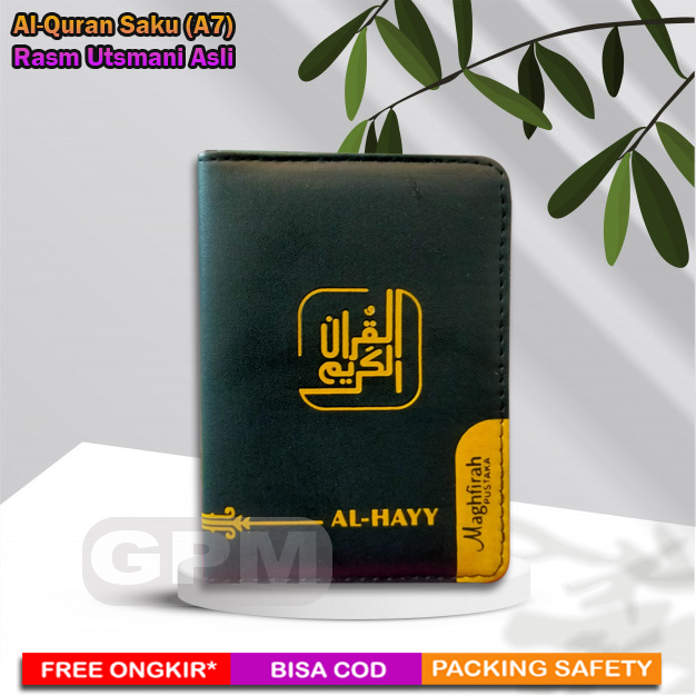 Al-Quran Pocket Saku Al-Hayy | Rasm Utsmani Asli (Timteng) | Cover Kalp &amp; Resleting