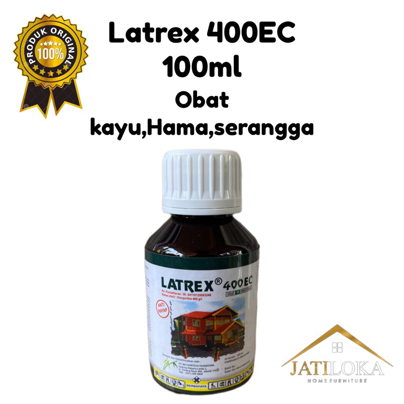 OBAT KAYU HAMA LATREX 400ec 100ml ORIGINAL 100%