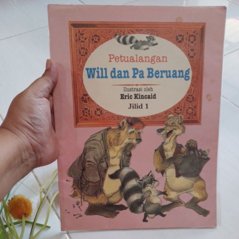 Dongeng klasik Petualangan Will dan Pa Beruang ilustrasi Eric Kincaid preloved