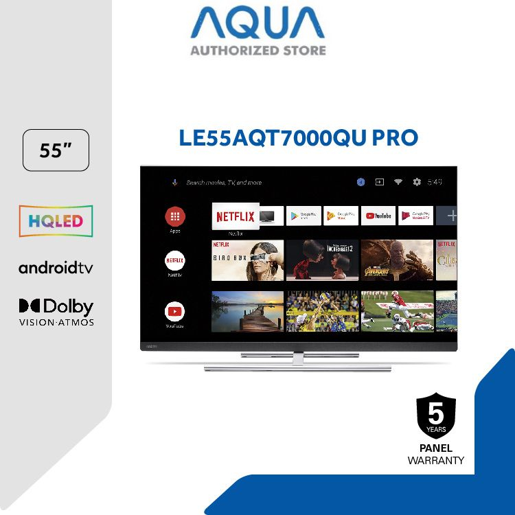 AQUA JAPAN ANDROID TV QLED 4K UHD 55 INCH LE55AQT7000QU PRO CHROMECAST BUILD-IN