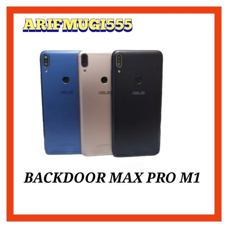 BACKDOOR TUTUP BELAKANG BACK COVER ASUS ZENFONE MAX PRO M1 ORIGINAL