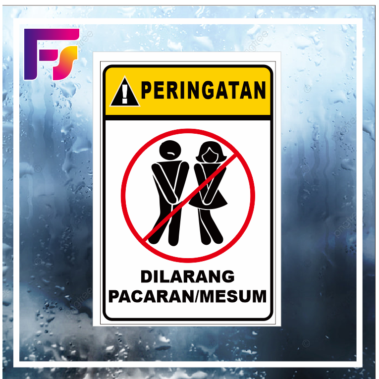 

stiker anti air Dilarang pacaran/Mesum
