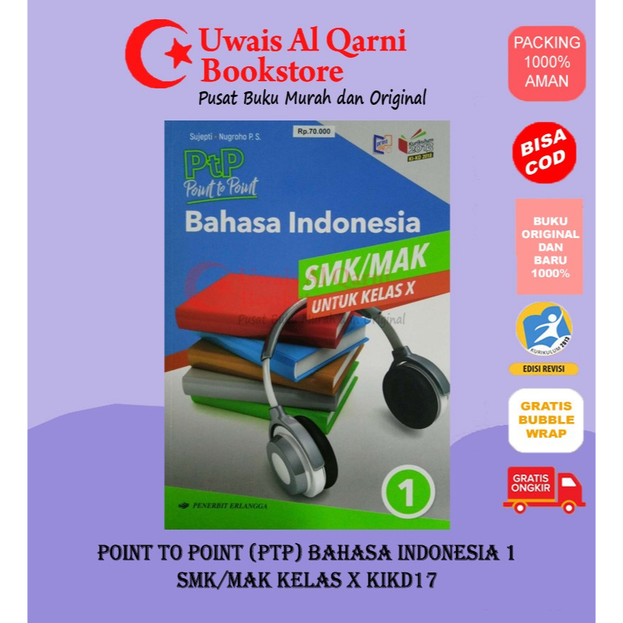 BEST SESLLER ORIIGINAL PTP BAHASA INDONESIA SMK/MAK KELAS 10 11 12 KIKD18 - SUJEPTI ERLANGGA