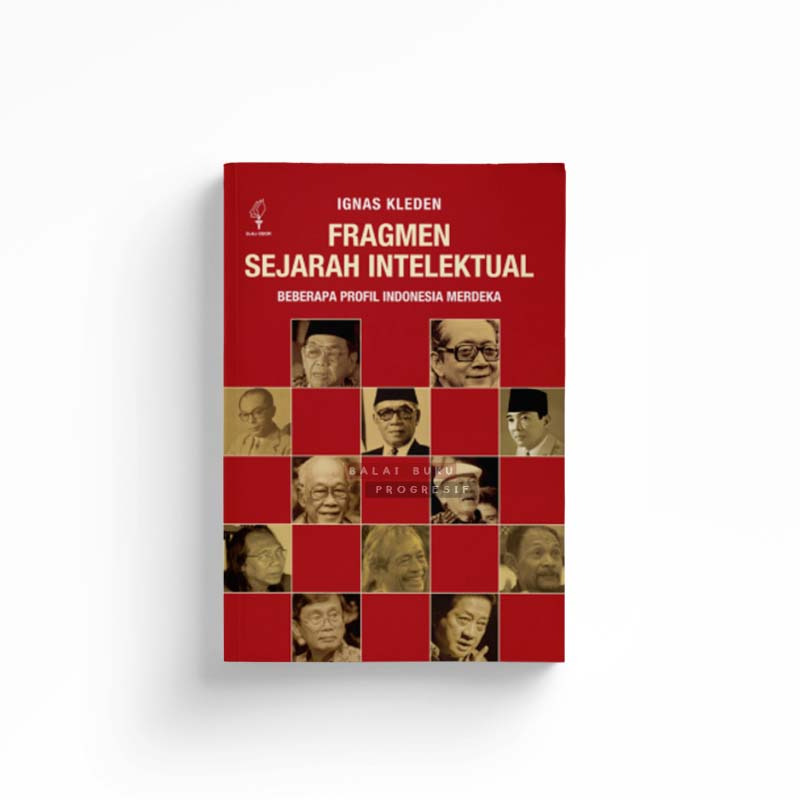 Fragmen Sejarah Intelektual - Ignas Kleden