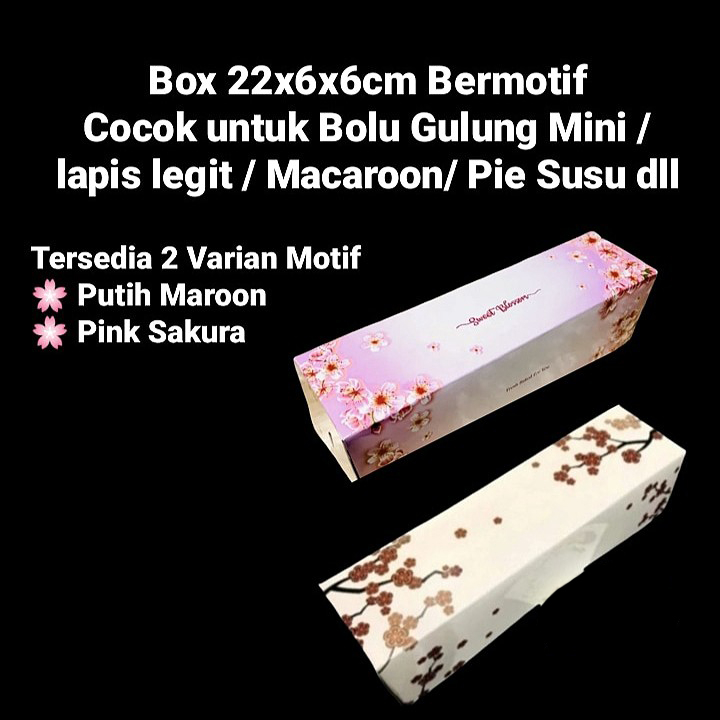 

( 5 pcs ) Dus Cake Box Bolu Gulung Dus Packaging Hampers Box Roll Cake Macaroon Ukuran 22 x 6 x 6 cm