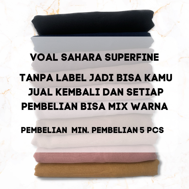 VOAL SAHARA / SAHARA SUPERFINE / VOAL SAHARA SUPERFINE / HIJAB POLOS SAHARA / SAHARA VOAL / HIJAB PL