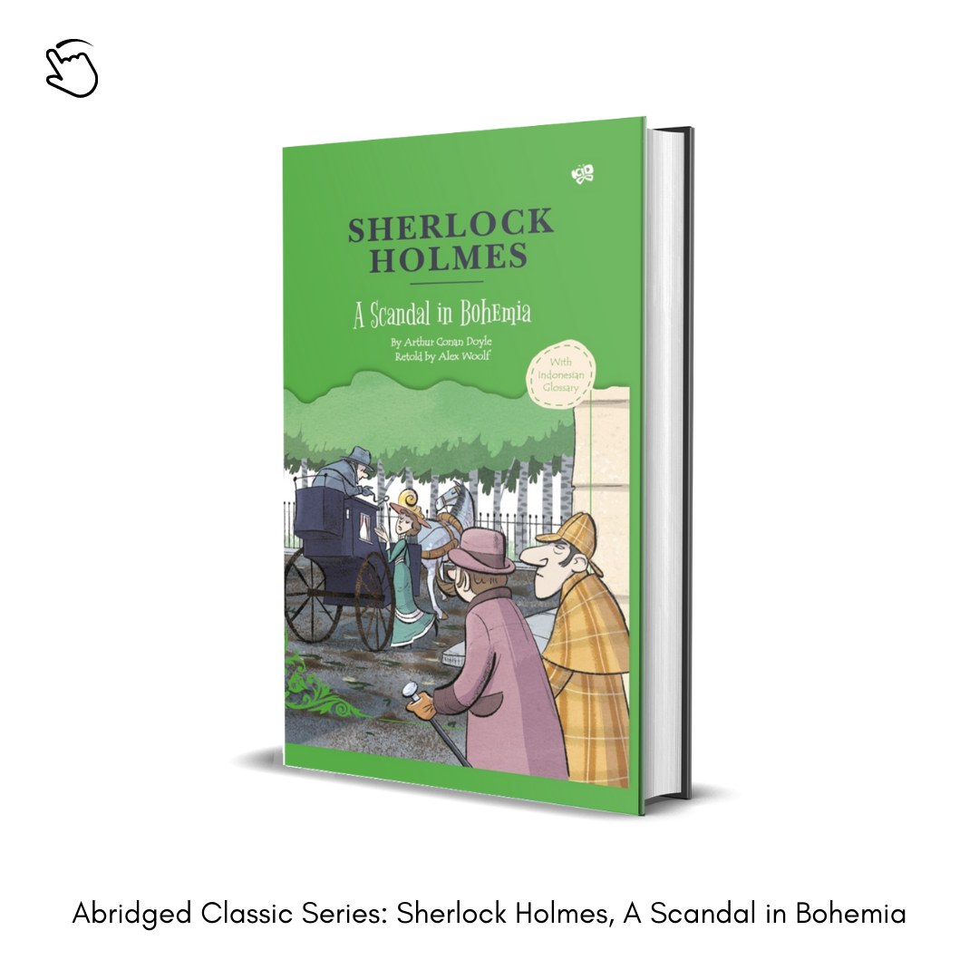 Gramedia Bali - Abridged Classic Series: Sherlock Holmes, A Scandal in Bohemia