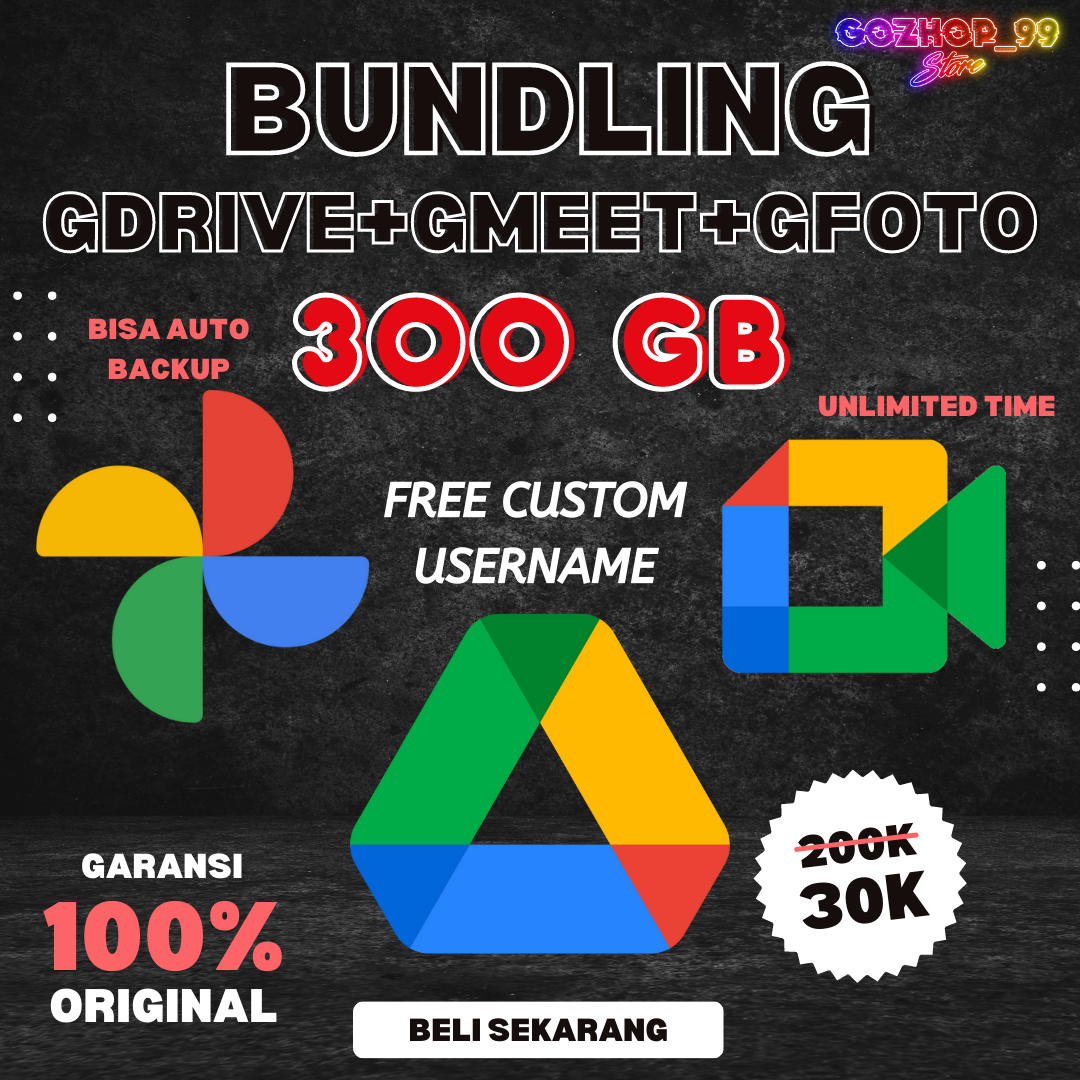 [300GB BUNDLING] Google Drive Bonus Google Photos + Google Meet 300 GB Lifetime Bergaransi