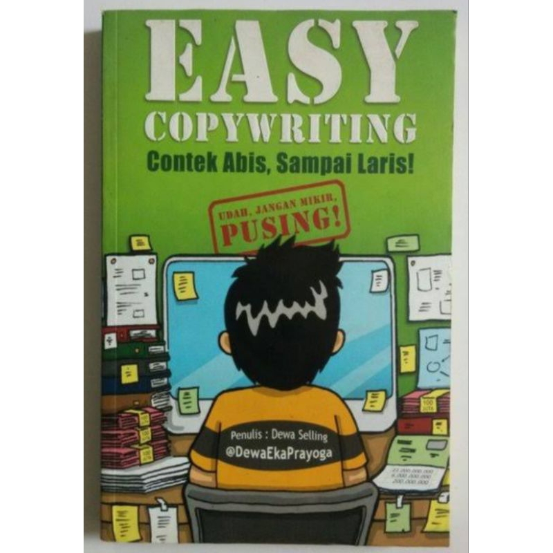 Easy CopyWriting Contek terus sampai laris - Dewa eka prayoga