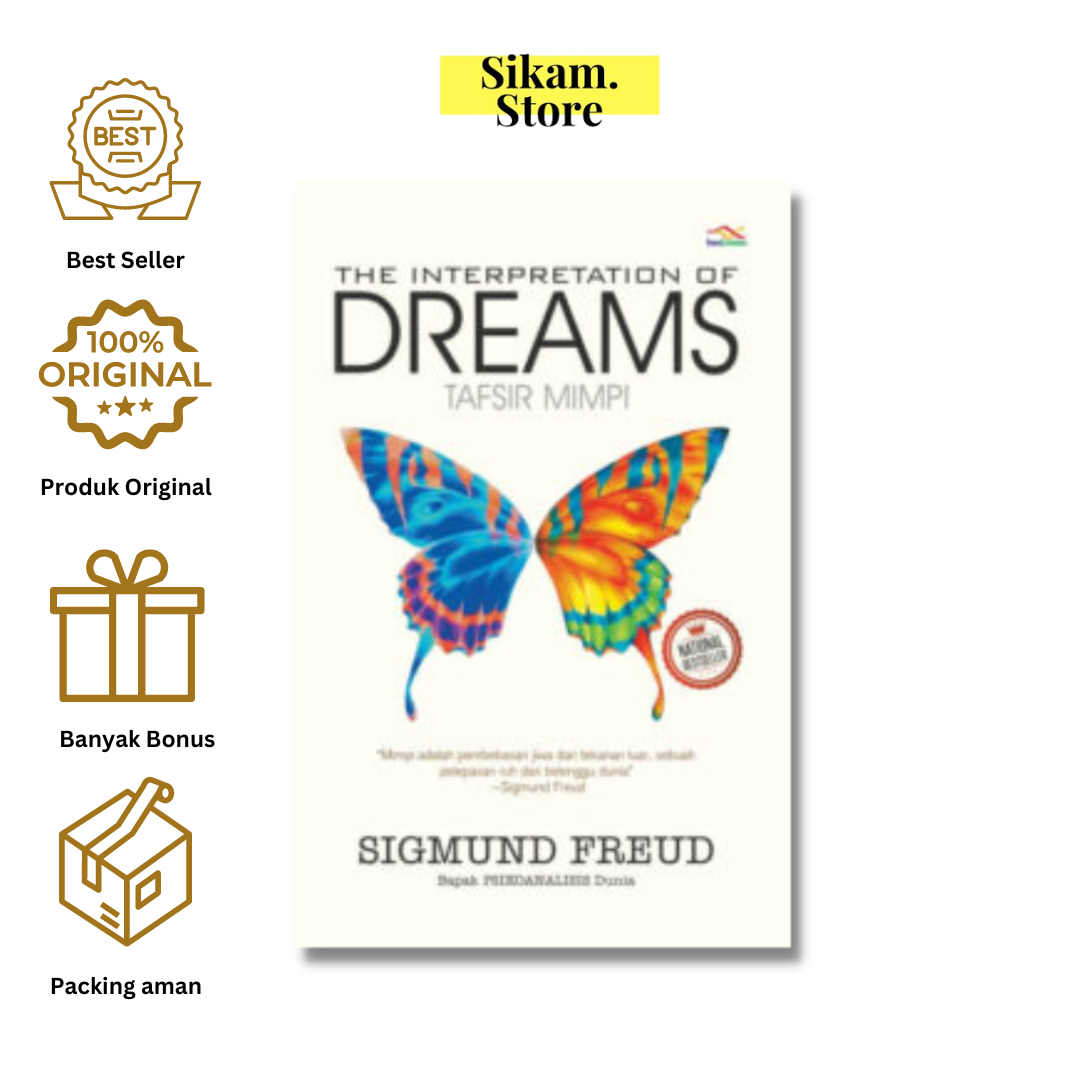 The Interpretation Of Dreams Tafsir Mimpi Sigmund Freud
