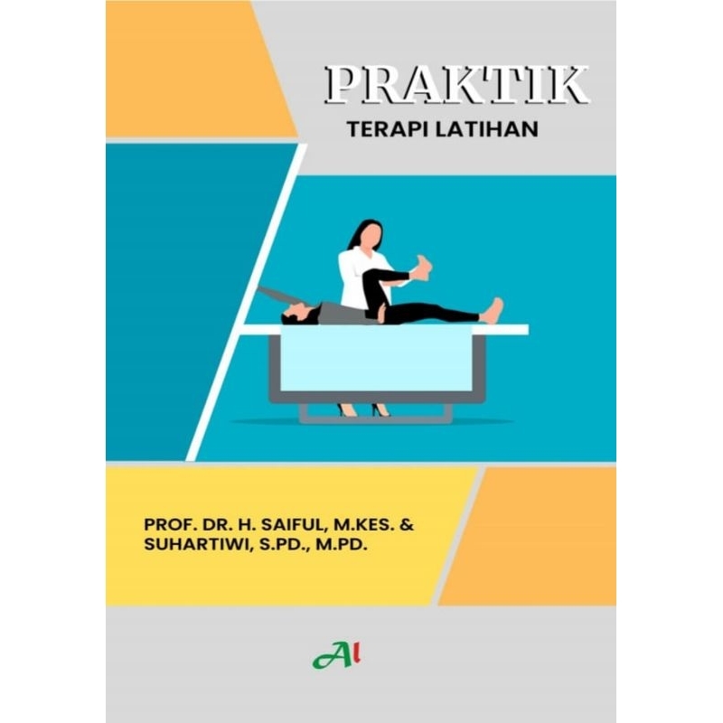 

Buku Praktik Terapi Latihan