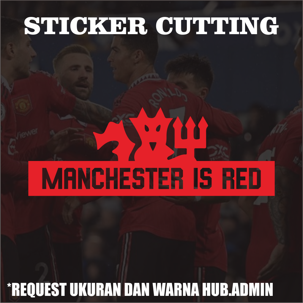 Sticker Cutting Manchester United / stiker Cutting