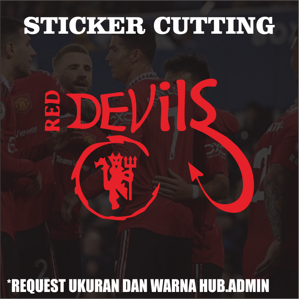 Sticker Cutting Red Devils / Stiker Cutting