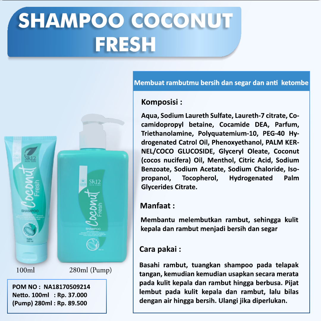 Shampo / COCONUT FRESH SHAMPO SR12 / SAMPO KELAPA / ANTI DANDRUFF / MENGATASI KETOMBE &amp; RAMBUT RONTOK