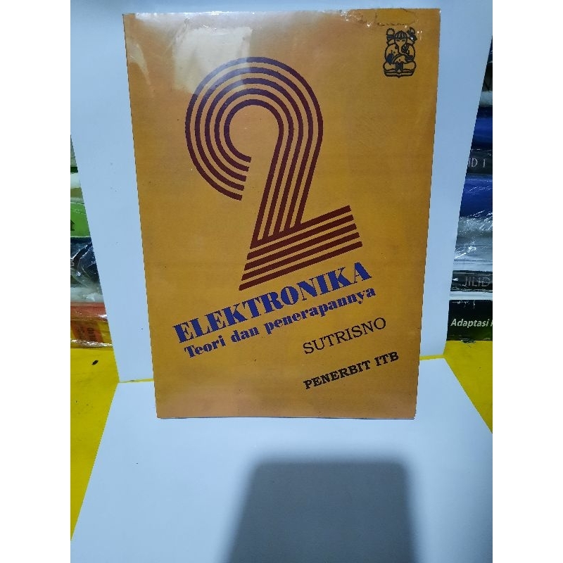

Buku ELEKTRONIKA Teori Dan penempatanya
