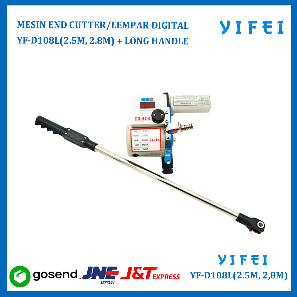 MESIN END CUTTER/LEMPAR DIGITAL YIFEI YF-D108L(2.5M)(2.8M)+LONG HANDLE