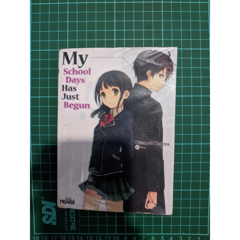 Preloved Light Novel My School Days Has Just Begun