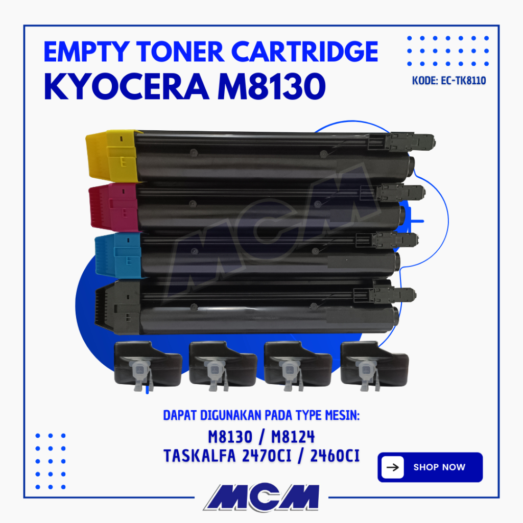 EMPTY TONER CATRIDGE MESIN FOTOCOPY KYOCERA COLOR M8124 / M8130 / TASKALFA 2470CI / 2460CI