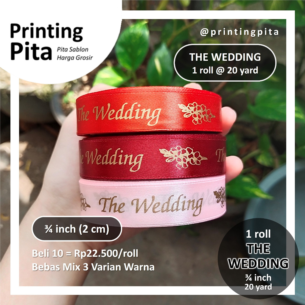 

Pita The Wedding 3/4 inch 1 roll @ 20 yard | Pita Satin | Pita Sablon