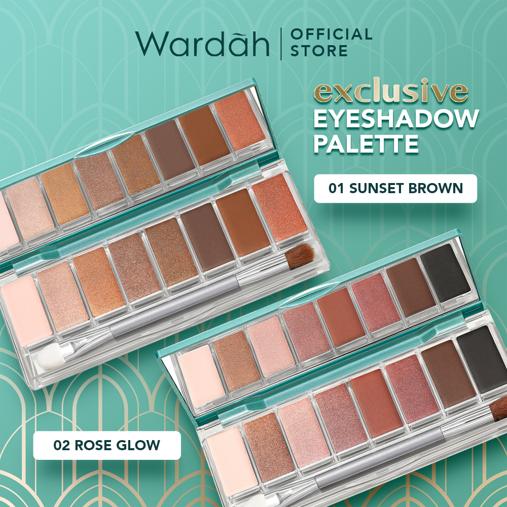 WARDAH Exclusive Eyeshadow Palette Indonesia / 10g / Longwear Intense Colors With Smooth Texture / 8 Warna Intens Tahan Lama Blendable Pigmented / Natural Glam /  Kelopak Mata / 01 Sunset Brown 02 Rose Glow / Cosmetic Makeup Face Make Up Series Eye Shadow