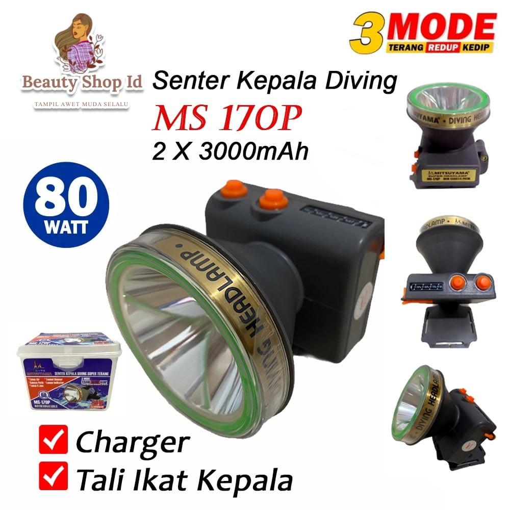 Beauty Jaya - Senter Kepala Selam Mitsuyama MS 170P 80w Tahan Air/Waterproof Kuat Tahan Lama 8 Jam