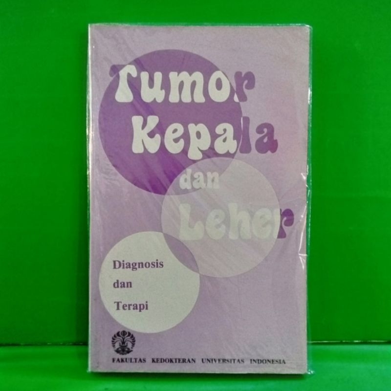 Buku tumor kepala dan leher diagnosis dan terapi