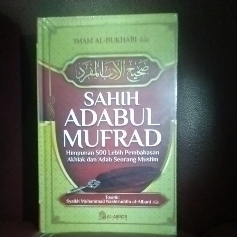 Sahih Adabul Mufrad | Terjemahan Adabul Mufrad