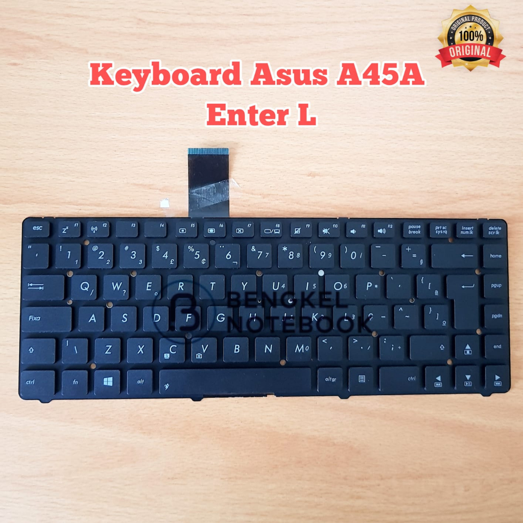 Keyboard Laptop Asus A45 A45A A45DE A45DR A45N A45V A45VD A45VJ A45VM A45VS Kabel Panjang Enter L