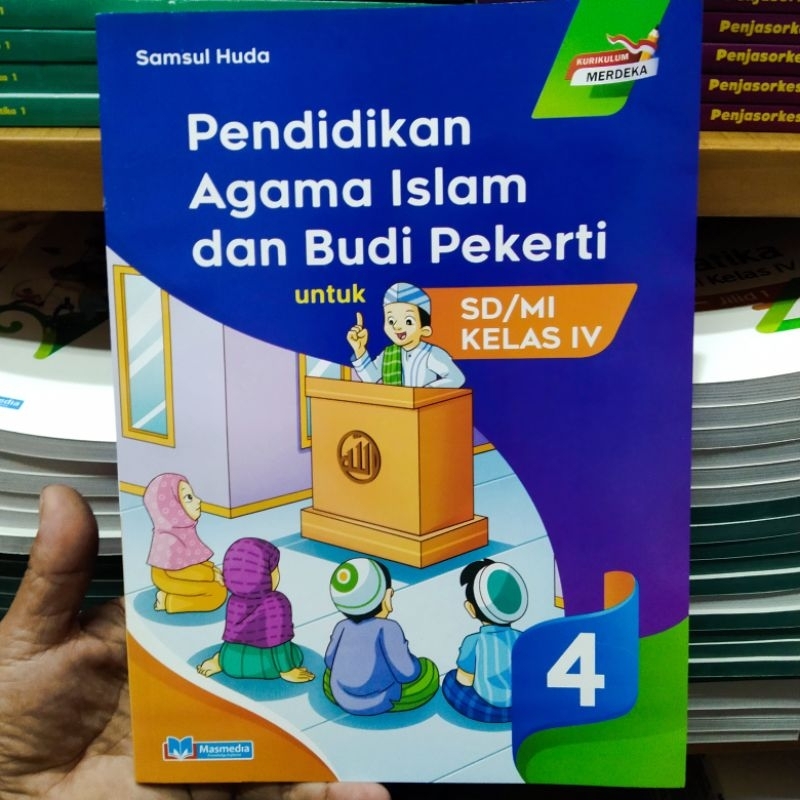 Pendidikan Agama Islam SD Kelas 4 Kurikulum Merdeka Masmedia Buana Pustaka