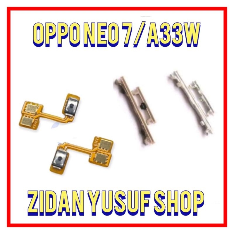 FULLSET FLEXIBEL FLEXIBLE ON OFF VOLUME + TOMBOL LUAR ON OFF VOLUME OPPO A33 A33W NEO 7 POWER VOLUME