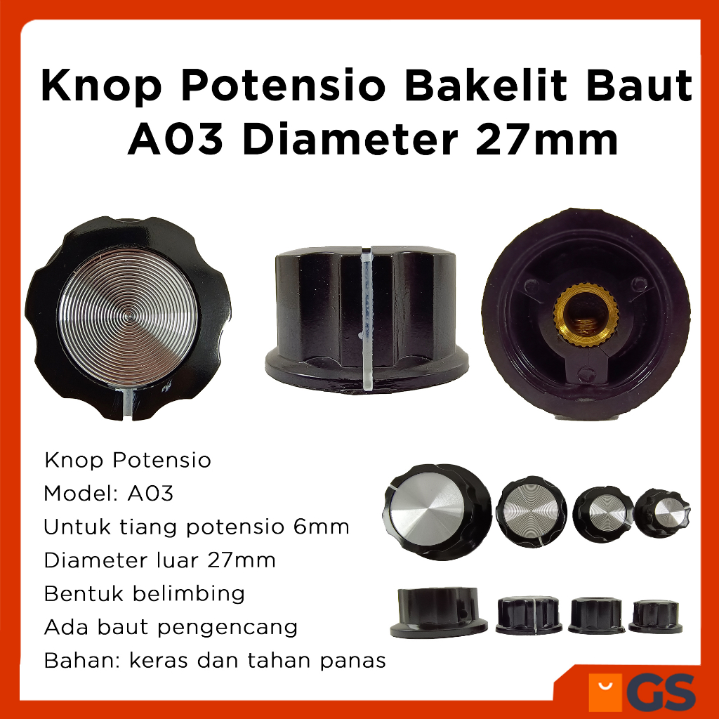 Knop Potensio Bakelit Baut A03 knob Belimbing Diameter 27mm