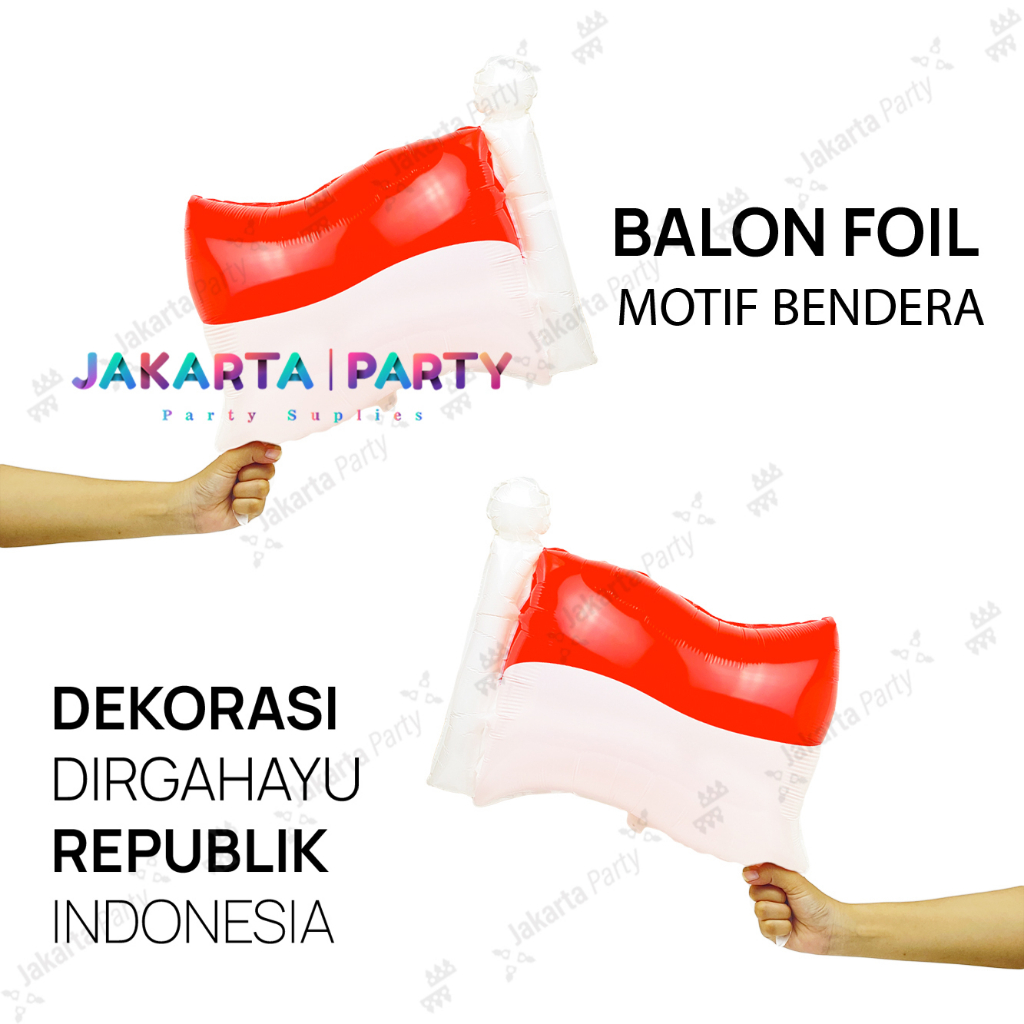 Balon Foil Bendera Merah Putih / Balon Foil Bendera / Balon Bendera