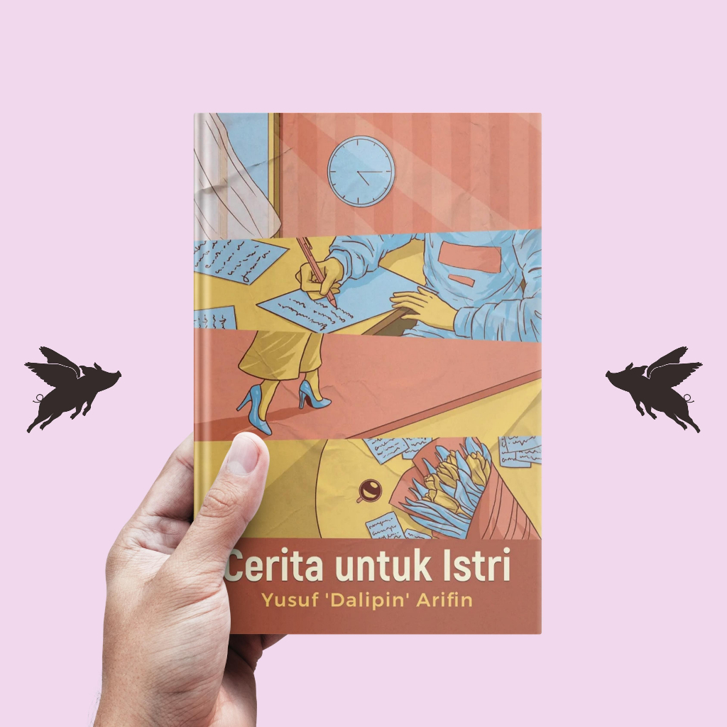 Cerita untuk Istri - Yusuf ‘Dalipin’ Arifin
